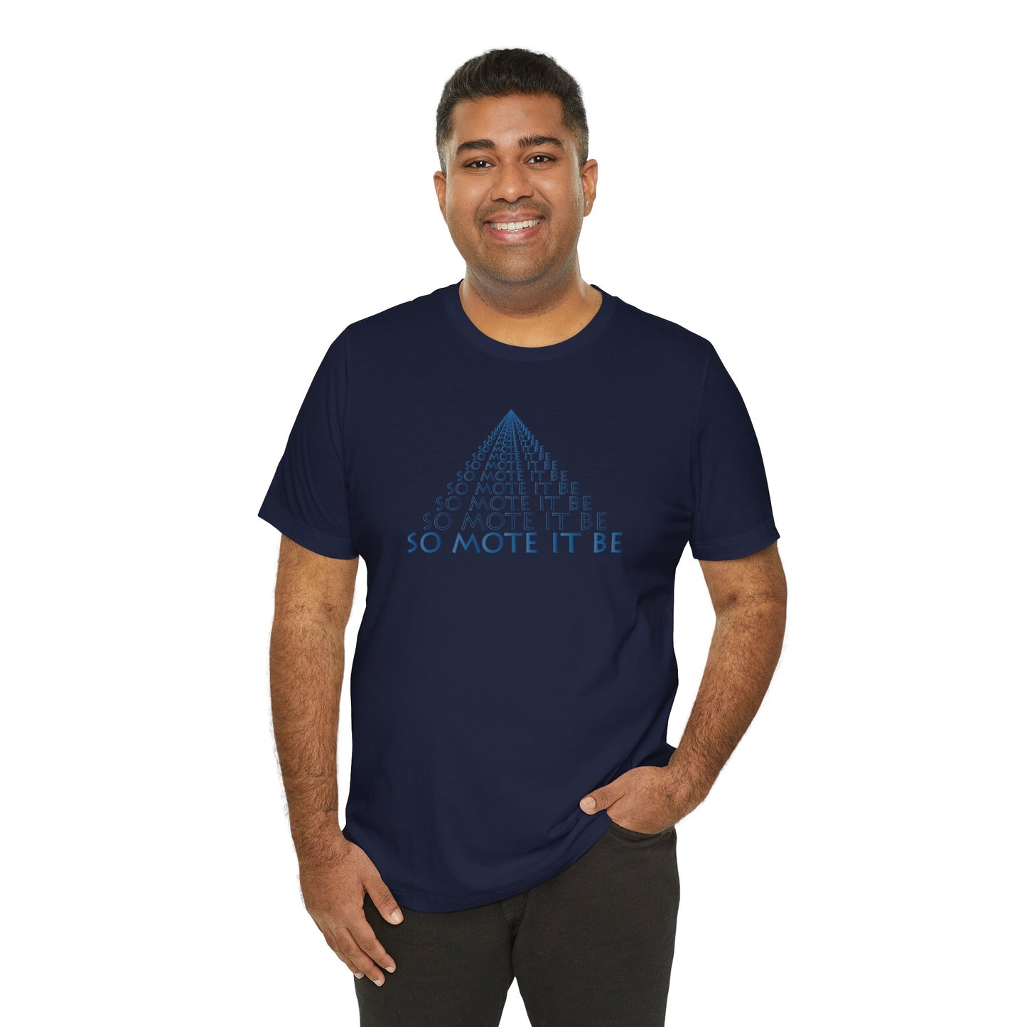 "So Mote It Be" Pyramid T-Shirt