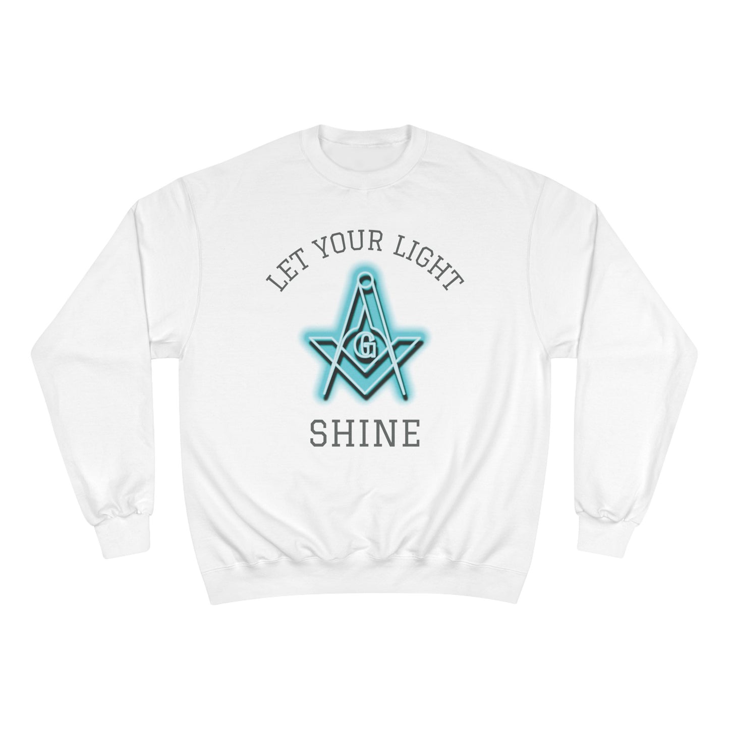 Neon Let Your Light Shine Champion Sweatshirt - Custom Colors