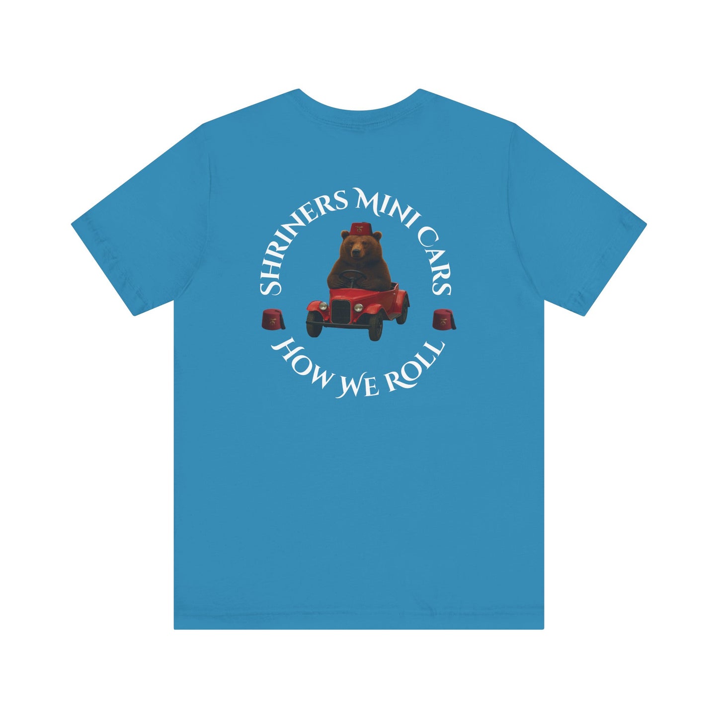 "Shriners Mini Cars - How We Roll" Short Sleeve T-Shirt