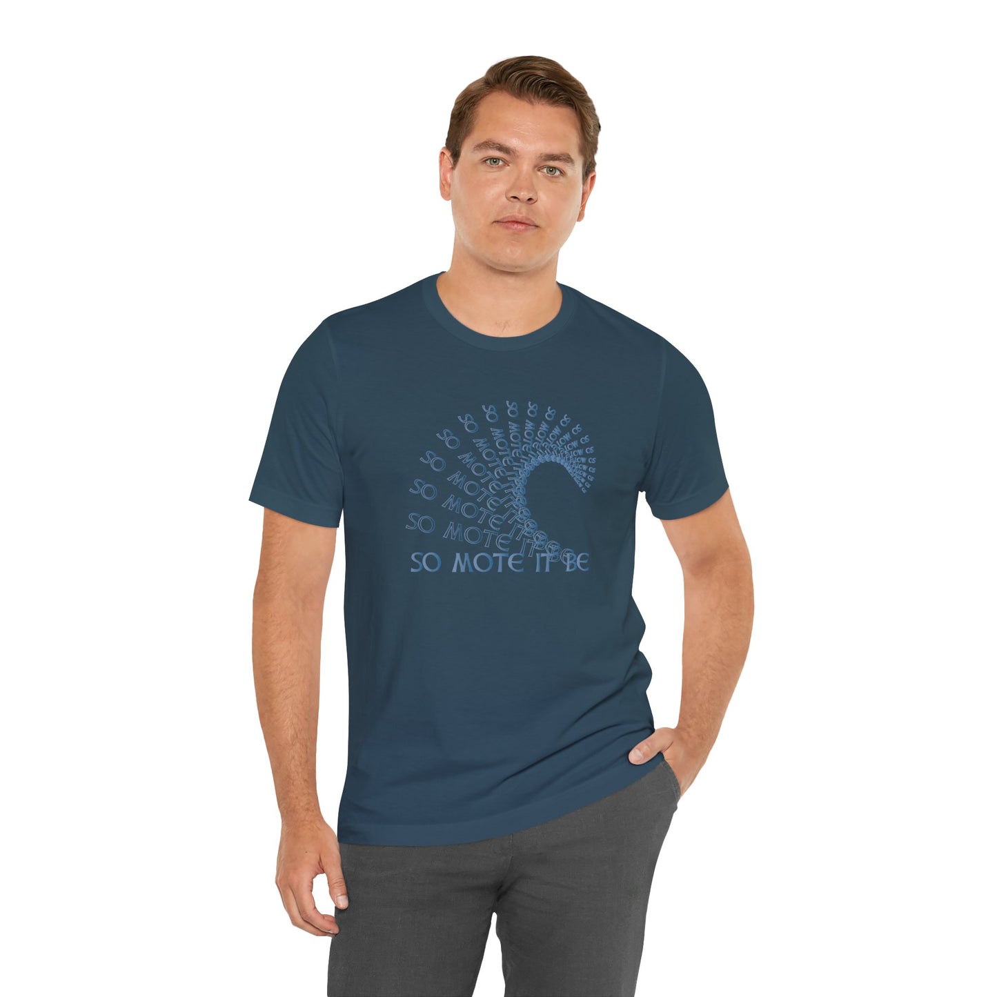"So Mote It Be" Wave T-Shirt