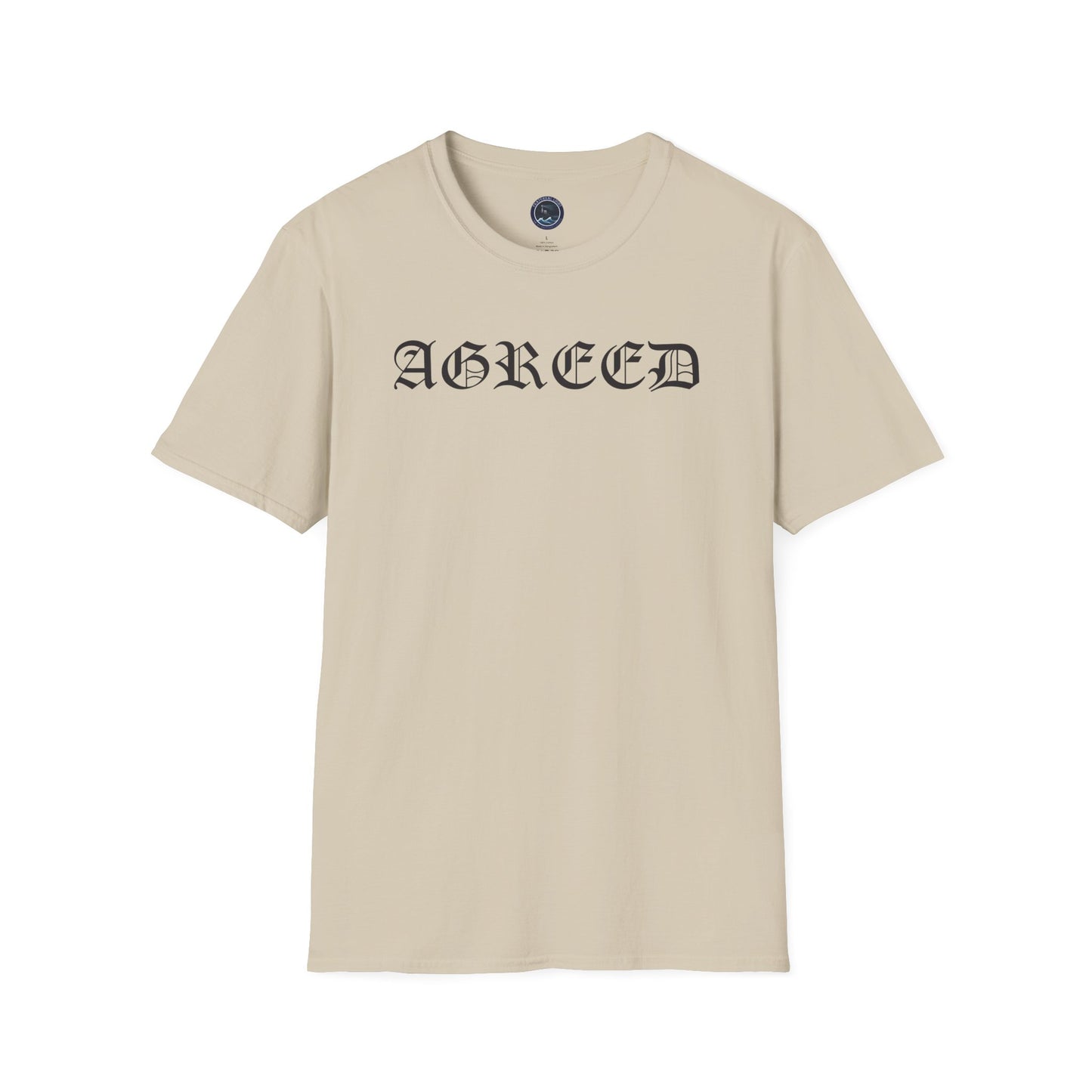 "AGREED" Softstyle T-Shirt (Multiple Fonts)