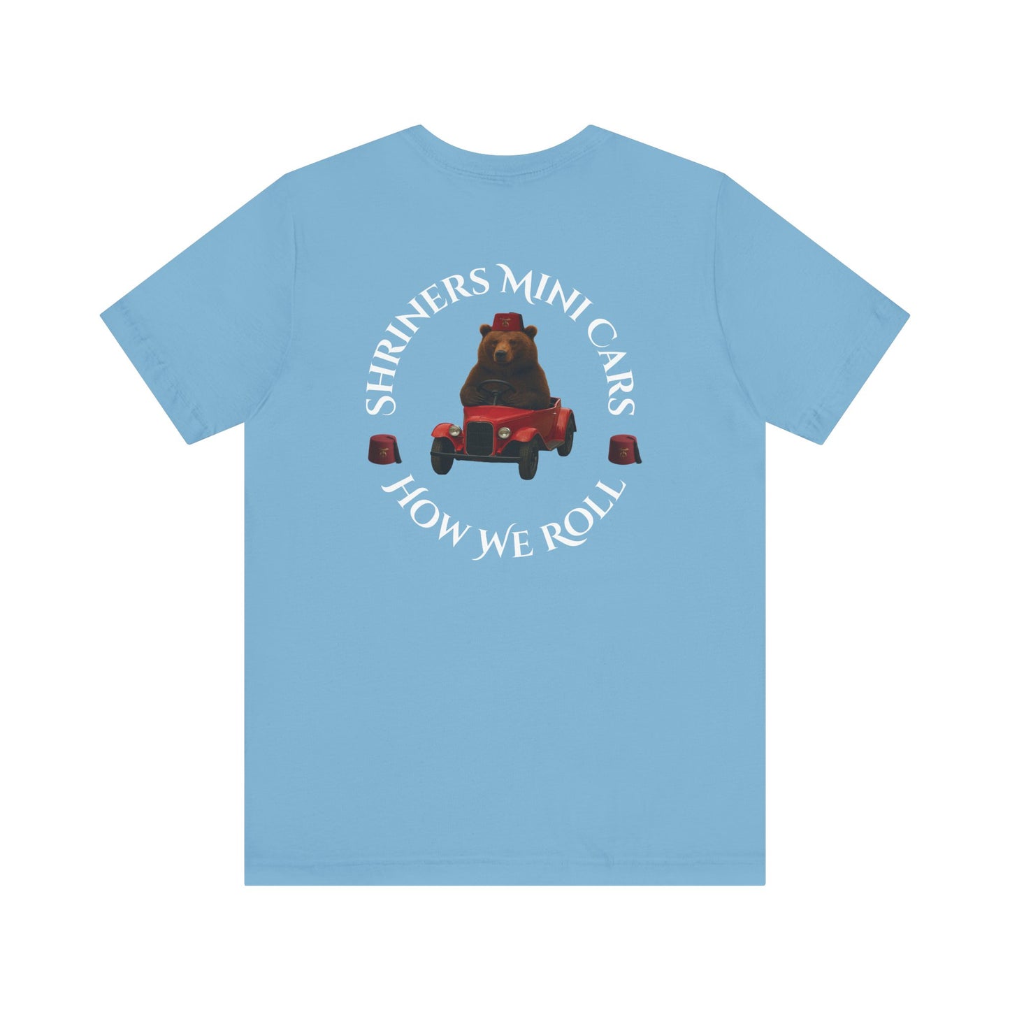 "Shriners Mini Cars - How We Roll" Short Sleeve T-Shirt
