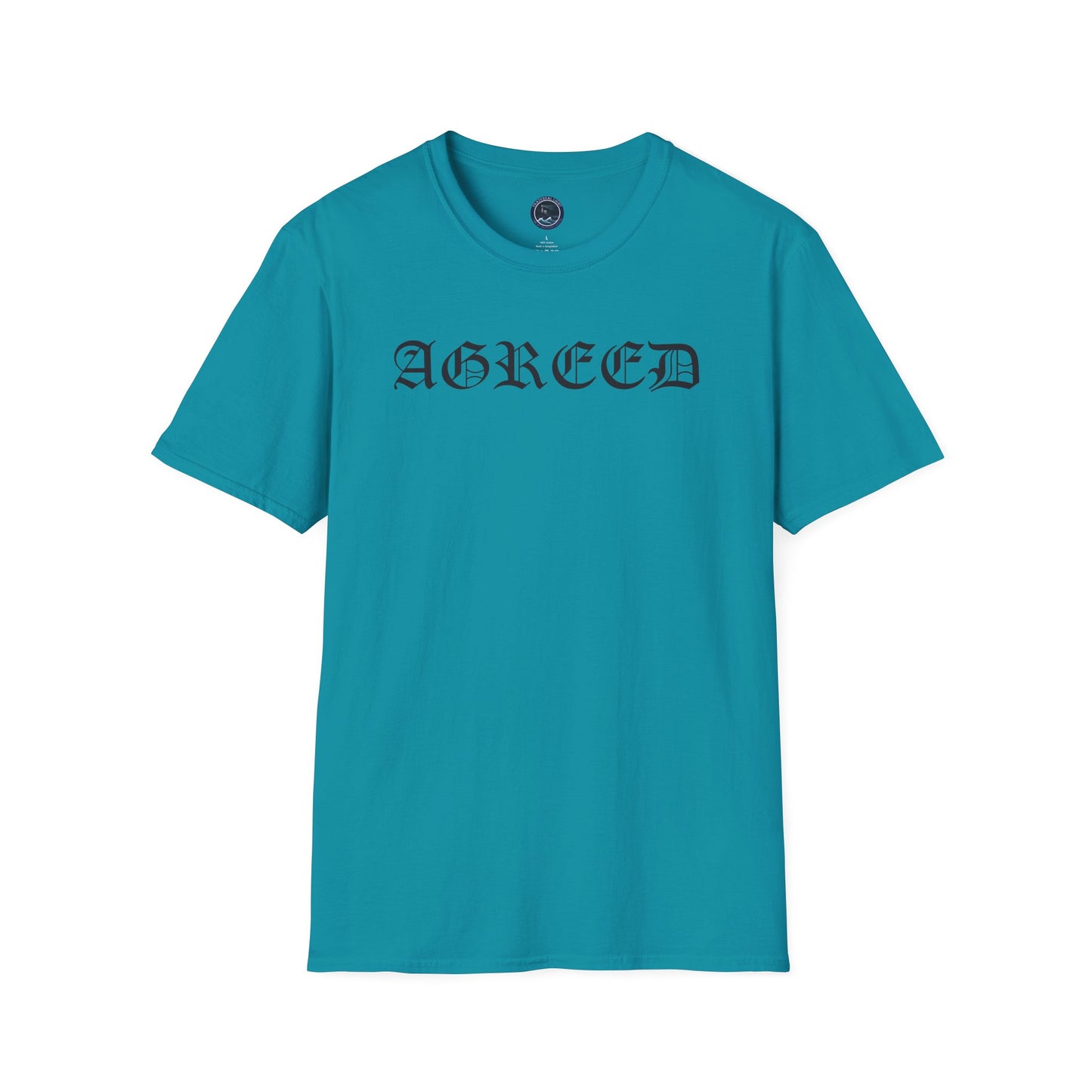 "AGREED" Softstyle T-Shirt (Multiple Fonts)