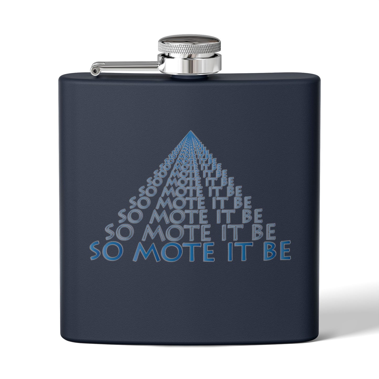 "So Mote It Be" Pyramid 6oz Stainless Steel Flask - Petrograph Font