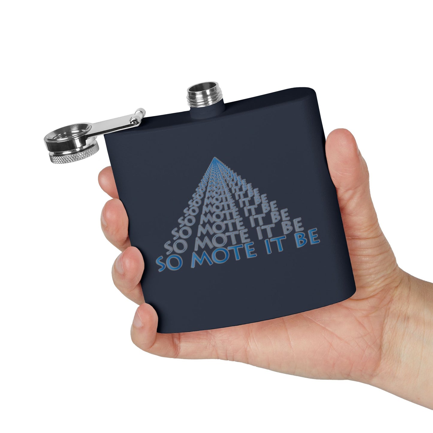 "So Mote It Be" Pyramid 6oz Stainless Steel Flask - Petrograph Font