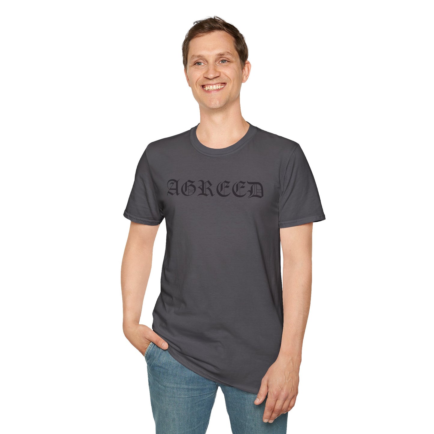 "AGREED" Softstyle T-Shirt (Multiple Fonts)