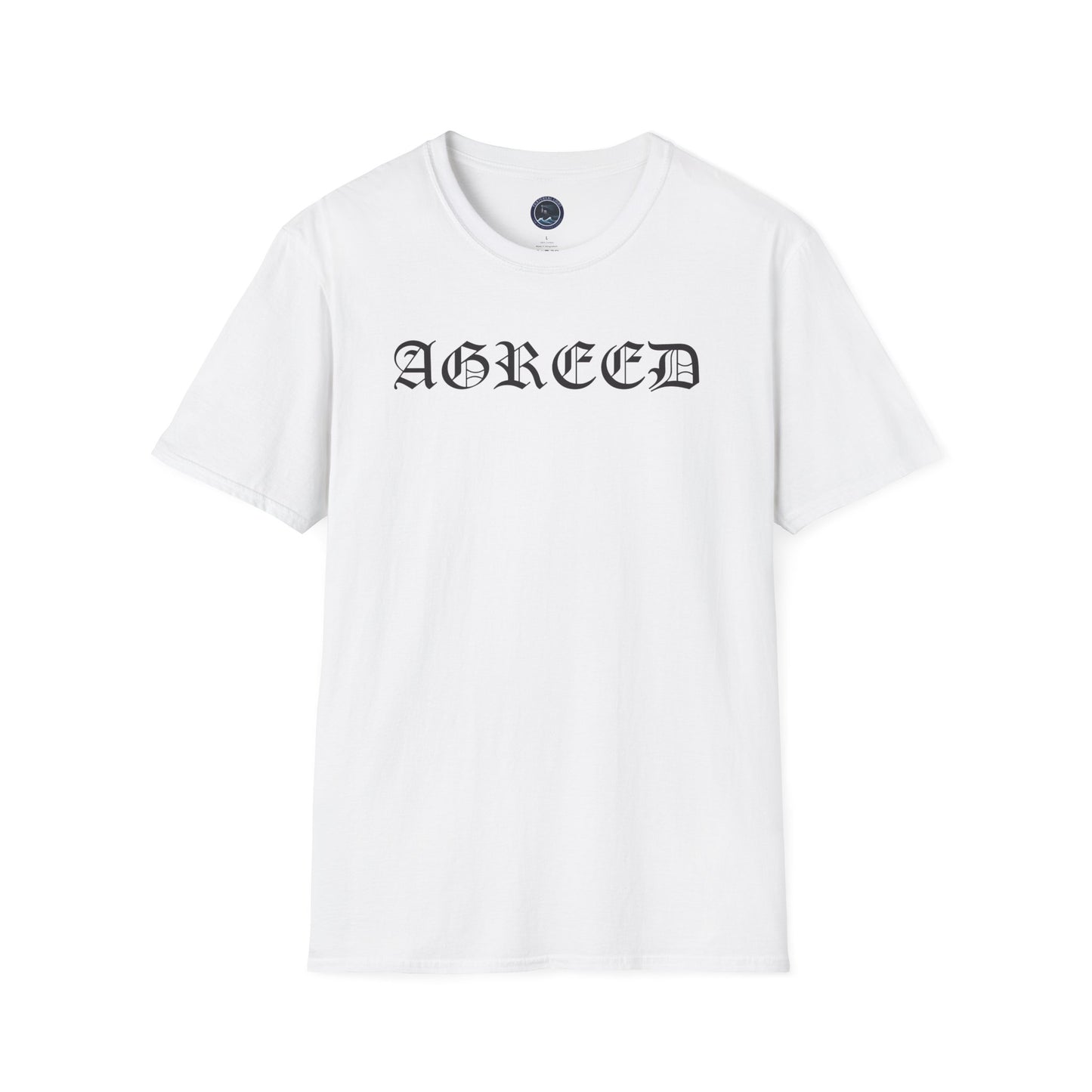 "AGREED" Softstyle T-Shirt (Multiple Fonts)