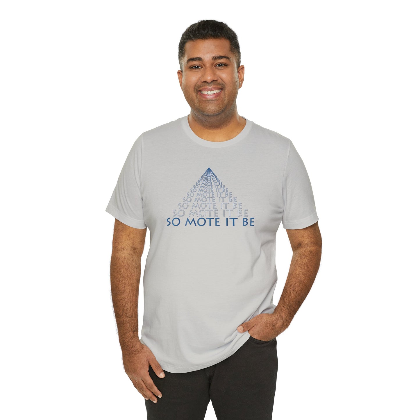 "So Mote It Be" Pyramid T-Shirt