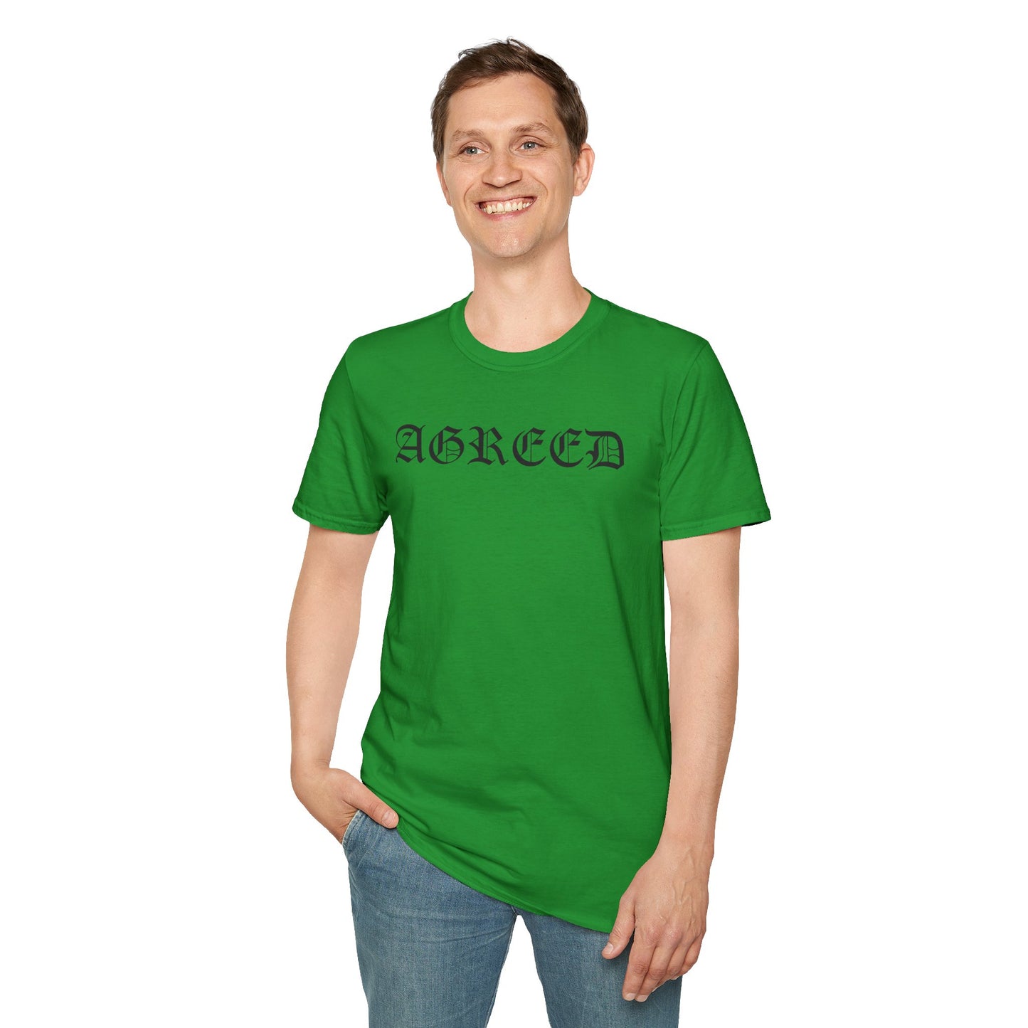 "AGREED" Softstyle T-Shirt (Multiple Fonts)
