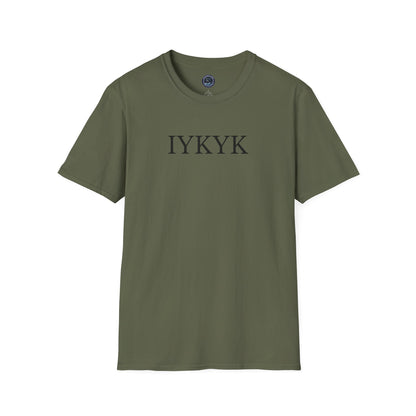 "IYKYK" Softstyle T-Shirt -  Black Letters