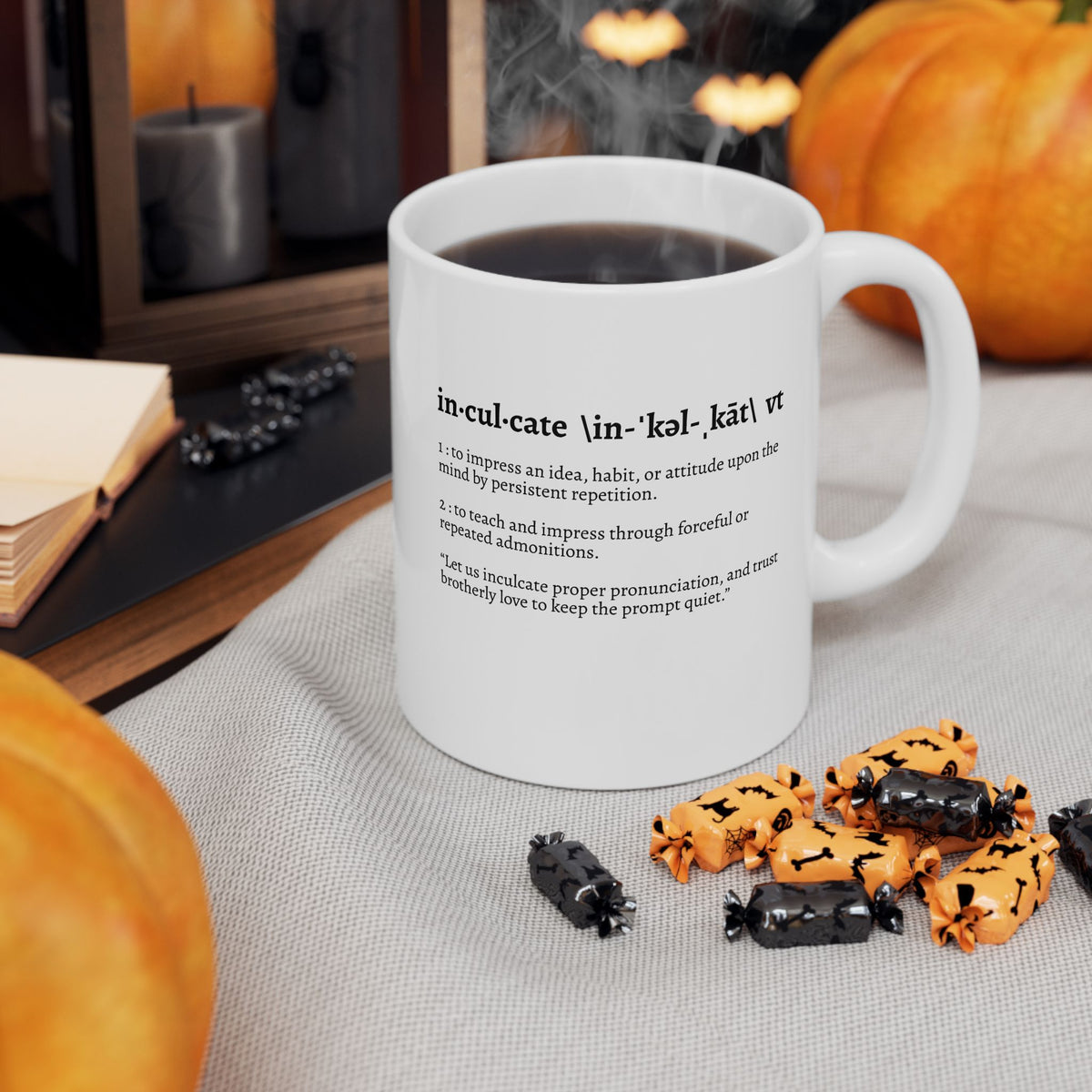 Inculcate Definition Ceramic Mug (11oz, 15oz)