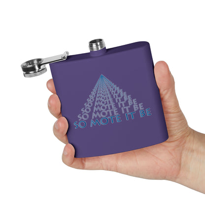 "So Mote It Be" Pyramid 6oz Stainless Steel Flask - Petrograph Font