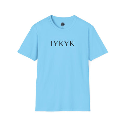 "IYKYK" Softstyle T-Shirt -  Black Letters