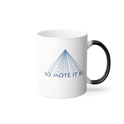Two-Sided "So Mote It Be" Petrograph Pyramid Color-Morphing Mug (11oz)