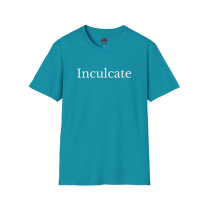 "Inculcate" Softstyle T-Shirt (White Letters, Uppercase)