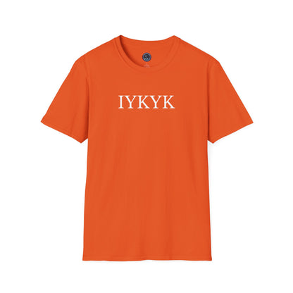 "IYKYK" Softstyle T-Shirt - White Letters