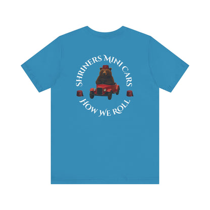 "Shriners Mini Cars - How We Roll" Short Sleeve T-Shirt