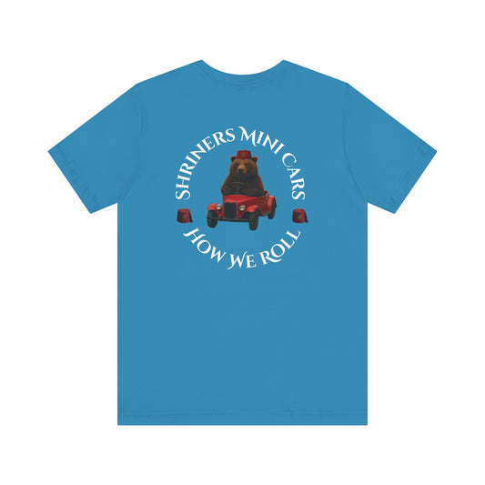 "Shriners Mini Cars - How We Roll" Short Sleeve T-Shirt