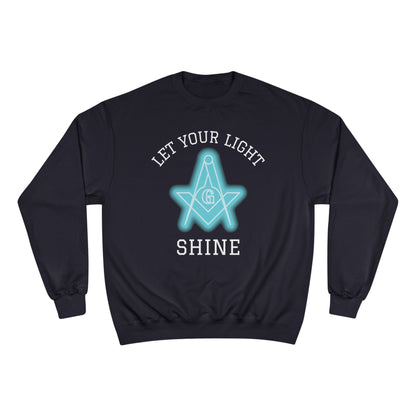 Neon Let Your Light Shine Champion Sweatshirt - Custom Colors