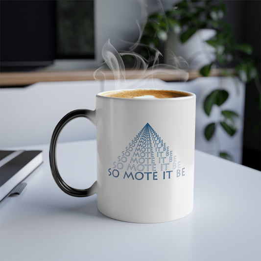 Two-Sided "So Mote It Be" Petrograph Pyramid Color-Morphing Mug (11oz)