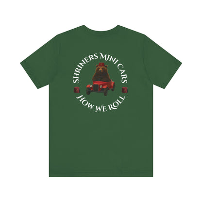 "Shriners Mini Cars - How We Roll" Short Sleeve T-Shirt