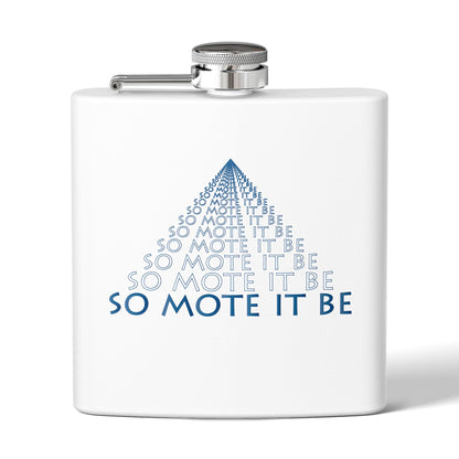 "So Mote It Be" Pyramid 6oz Stainless Steel Flask - Petrograph Font