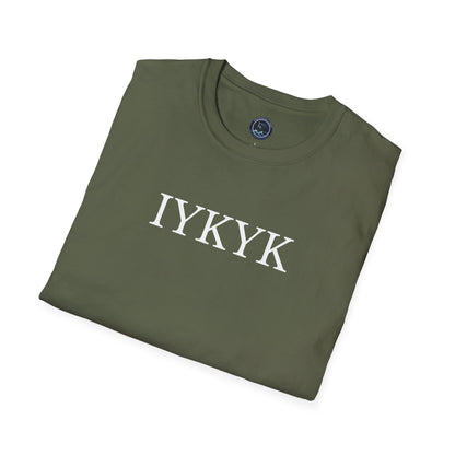 "IYKYK" Softstyle T-Shirt - White Letters
