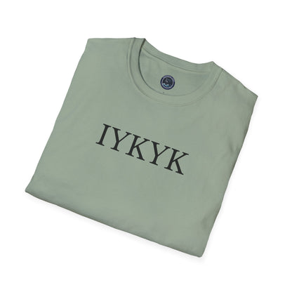 "IYKYK" Softstyle T-Shirt -  Black Letters