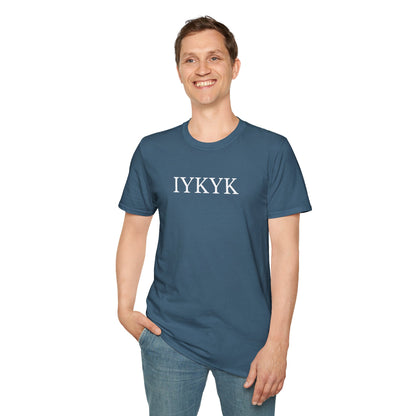 "IYKYK" Softstyle T-Shirt - White Letters