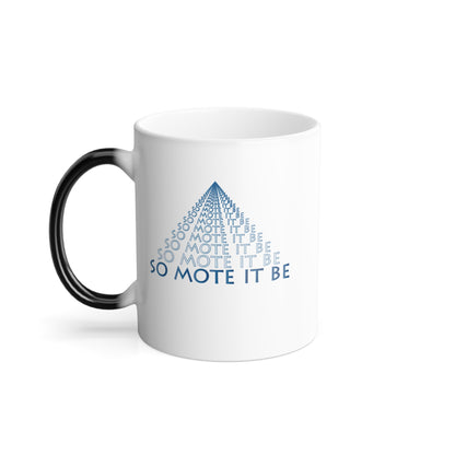 Two-Sided "So Mote It Be" Petrograph Pyramid Color-Morphing Mug (11oz)