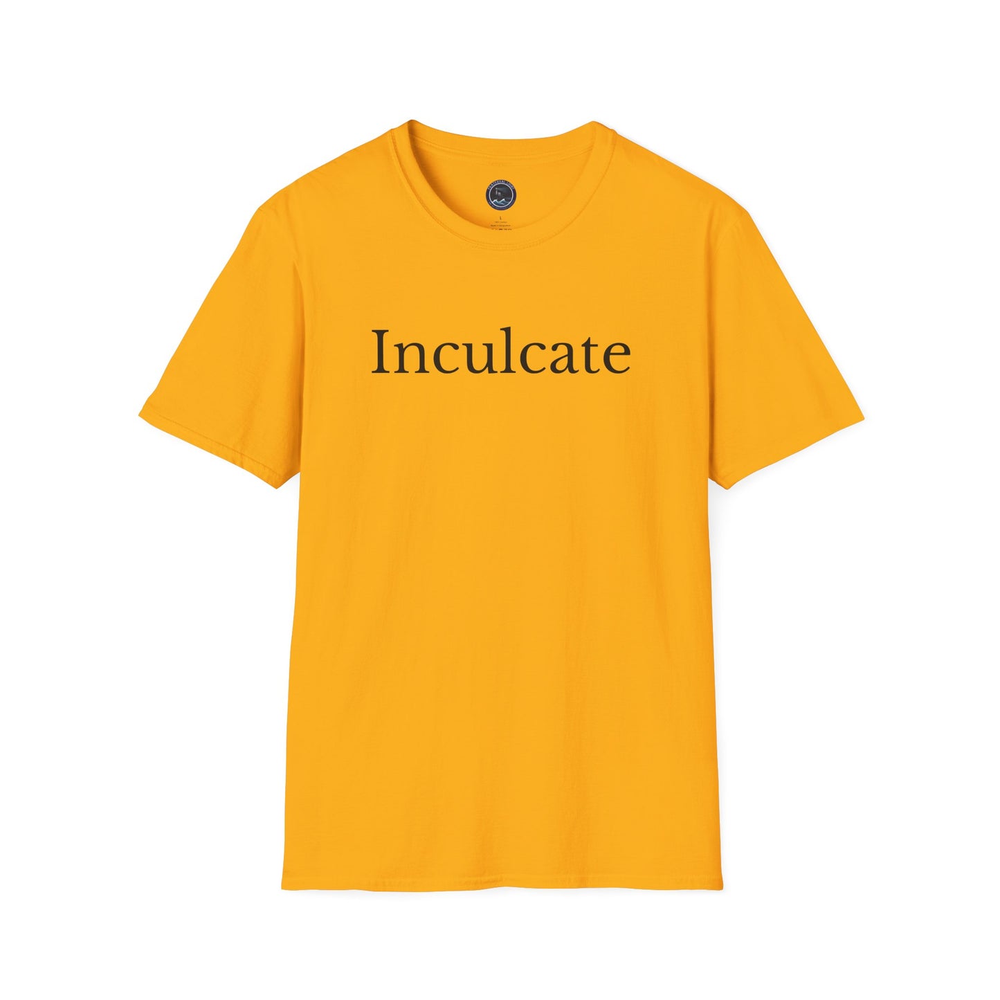 "Inculcate" Softstyle T-Shirt (Black Letters, Uppercase)