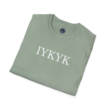 "IYKYK" Softstyle T-Shirt - White Letters